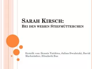 Sarah Kirsch: Bei den weißen Stiefmütterchen