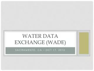 Water Data Exchange (WADE)