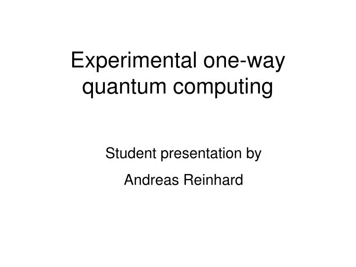 experimental one way quantum computing