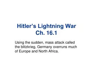 Hitler’s Lightning War Ch. 16.1
