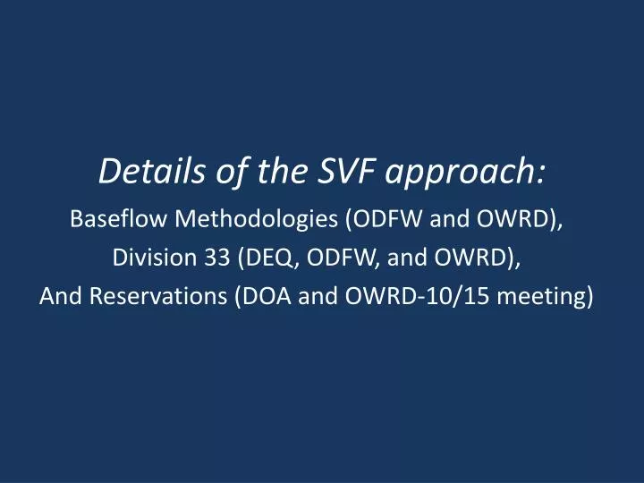 details of the svf approach