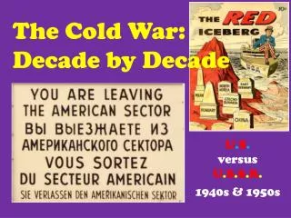 The Cold War: Decade by Decade