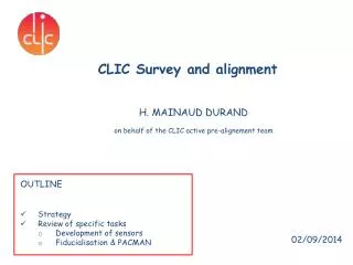 CLIC Survey and alignment