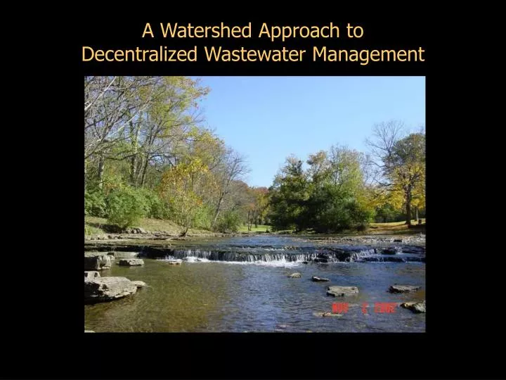 a watershed approach to decentralized wastewater management