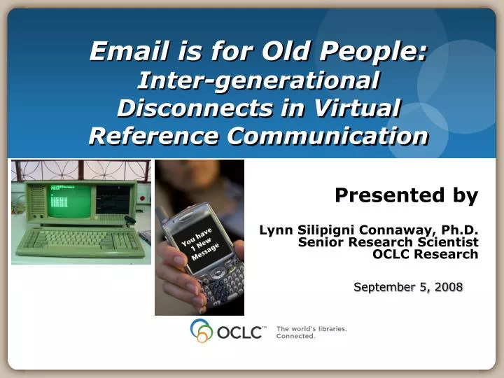 email is for old people inter generational disconnects in virtual reference communication
