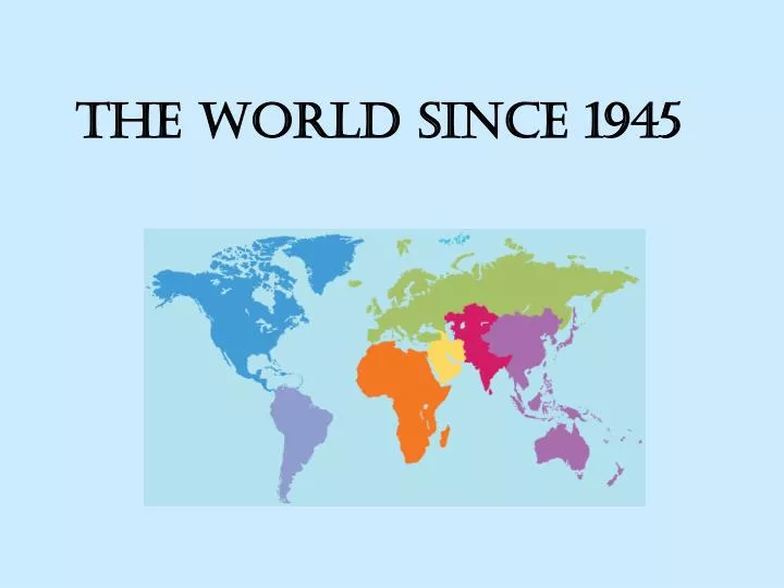 the world since 1945