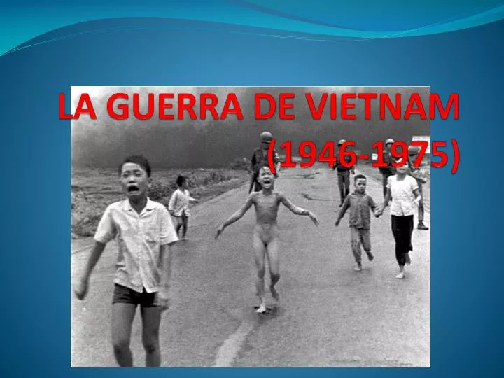 la guerra de vietnam 1946 1975