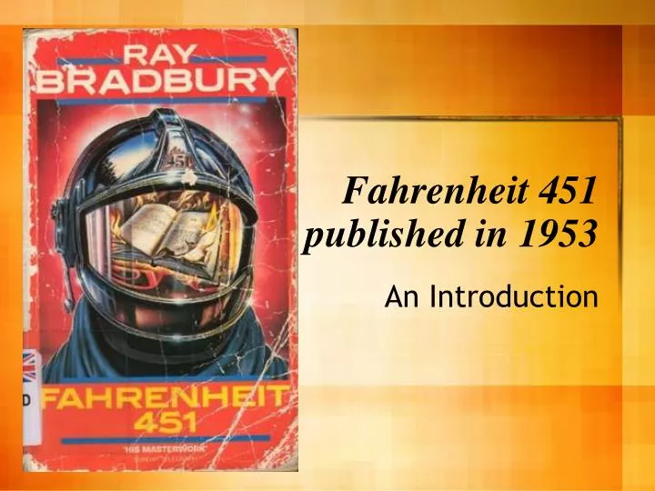 fahrenheit 451 published in 1953