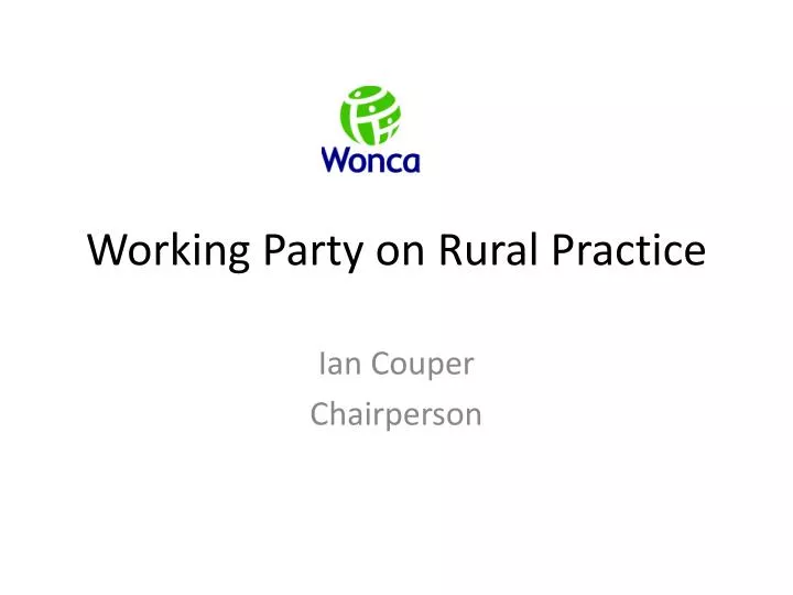 working party on rural practice