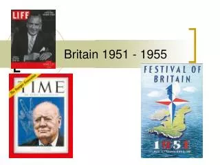 Britain 1951 - 1955