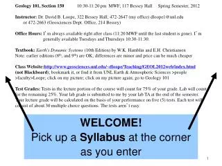 WELCOME! Pick up a Syllabus at the corner as you enter