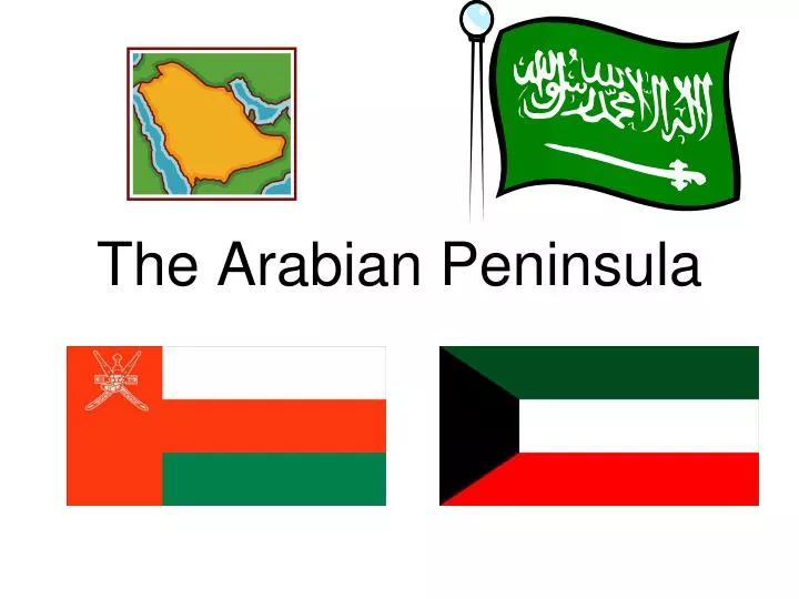 the arabian peninsula