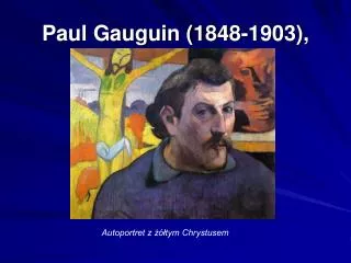 Paul Gauguin (1848-1903),