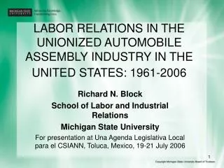 LABOR RELATIONS IN THE UNIONIZED AUTOMOBILE ASSEMBLY INDUSTRY IN THE UNITED STATES: 1961-2006