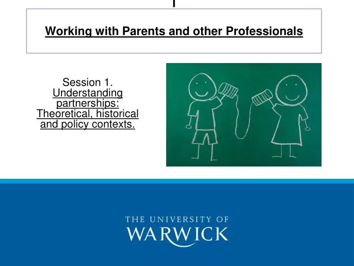 i working with parents and other professionals