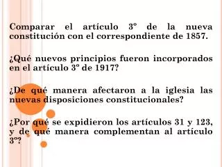 Comparar el artículo 3º de la nueva constitución con el correspondiente de 1857.