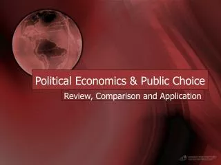 Political Economics &amp; Public Choice