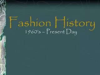 Fashion History