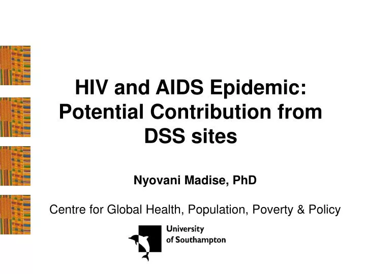 hiv and aids epidemic potential contribution from dss sites