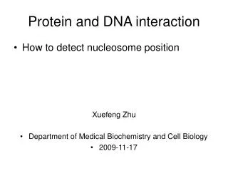 Protein and DNA interaction