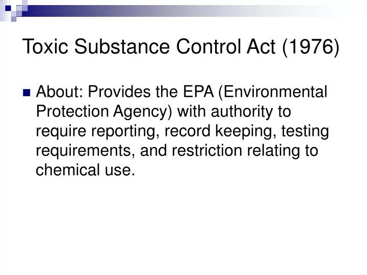 toxic substance control act 1976