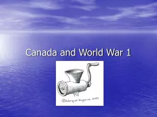 Canada and World War 1