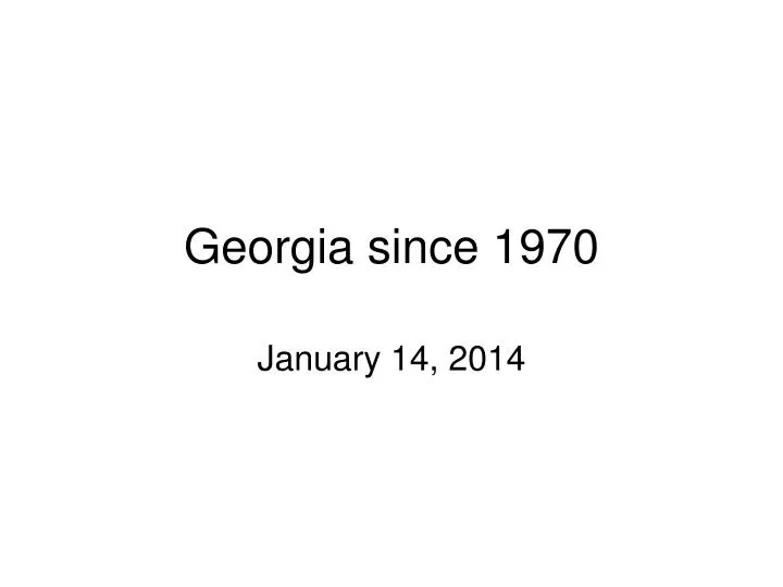 georgia since 1970