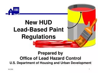 New HUD Lead-Based Paint Regulations