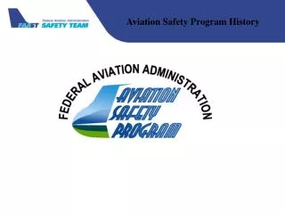 Aviation Safety Program History