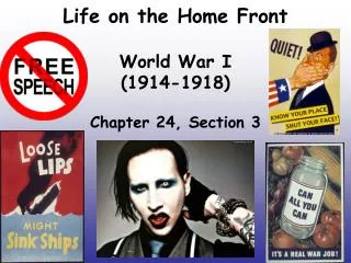 Life on the Home Front World War I (1914-1918)