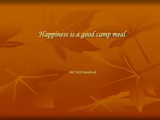 Happiness is a good camp meal 1967, BSA Handbook