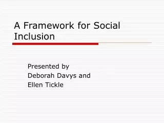 A Framework for Social Inclusion