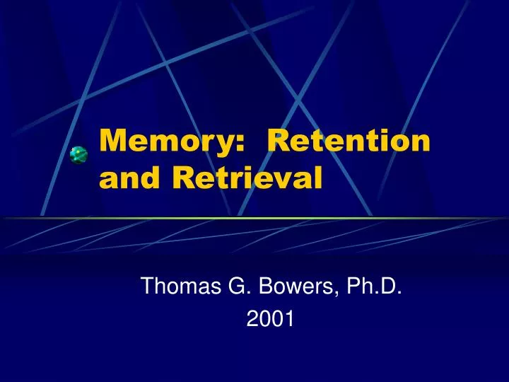 memory retention and retrieval