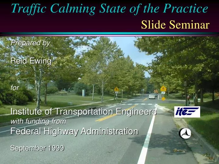 traffic calming state of the practice slide seminar