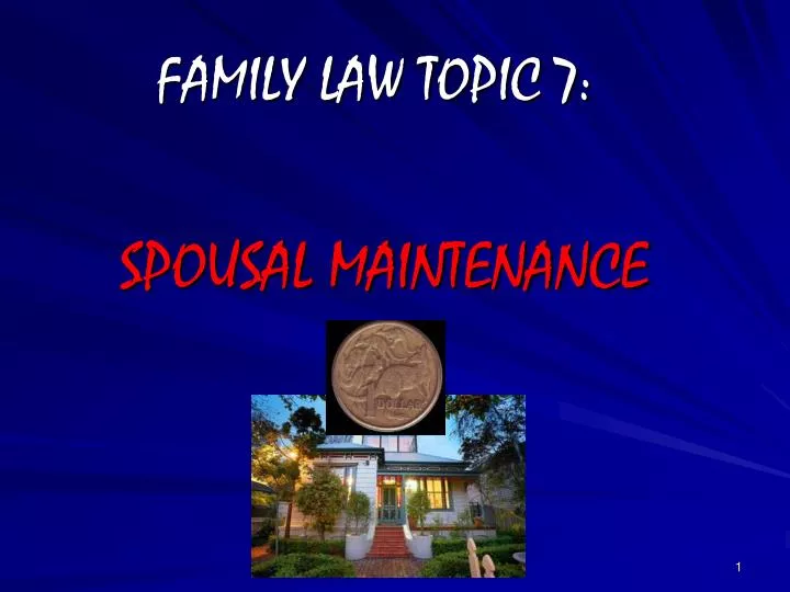 family law topic 7