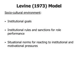 Levine (1973) Model