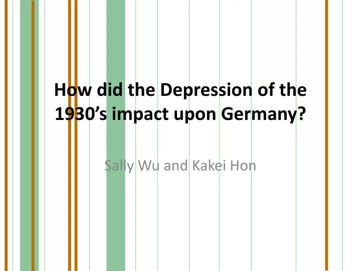 how did the depression of the 1930 s impact upon germany
