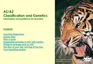 AS/A2 Classification and Genetics Information and guidance for teachers Contents