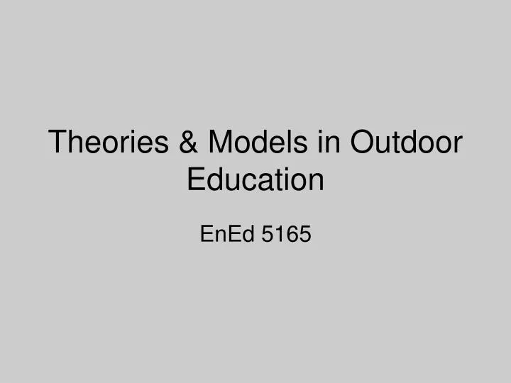 theories models in outdoor education