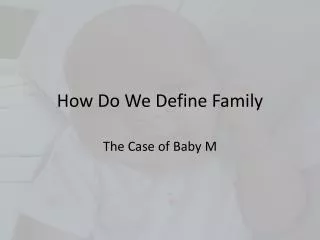 How Do We Define Family