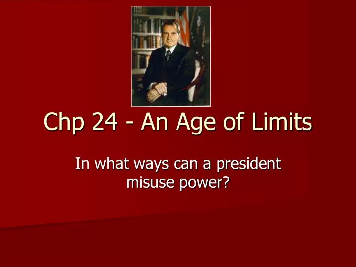 chp 24 an age of limits