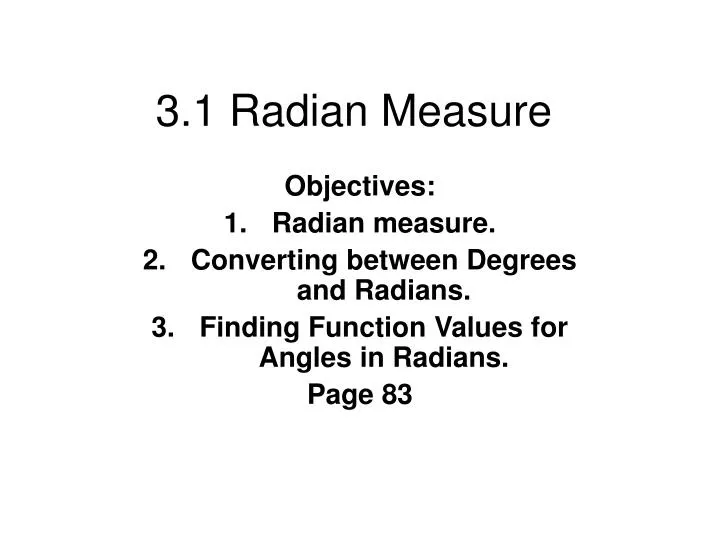 3 1 radian measure
