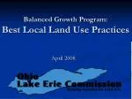Balanced Growth Program: Best Local Land Use Practices