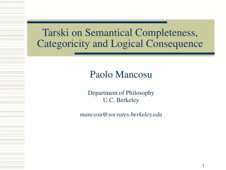 tarski on semantical completeness categoricity and logical consequence