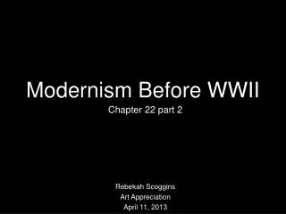 Modernism Before WWII