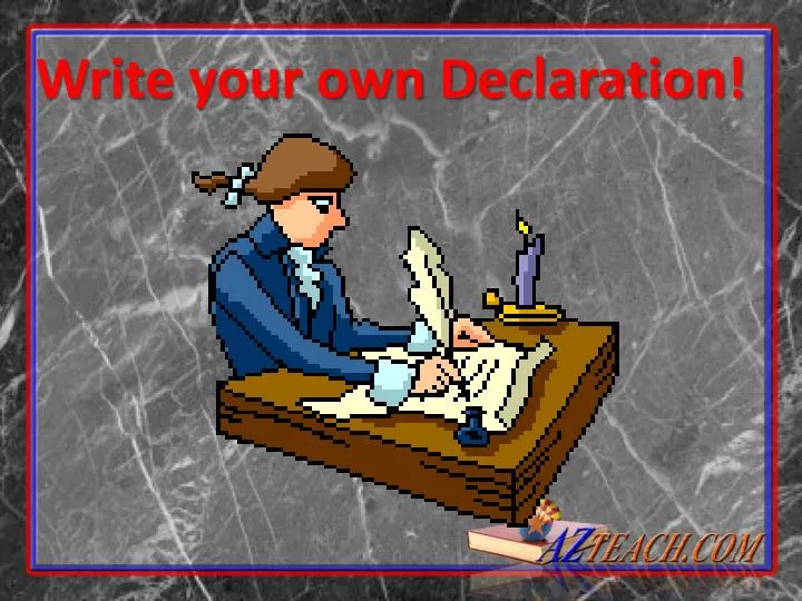 write your own declaration