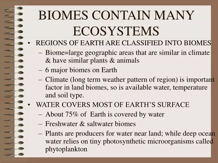 biomes contain many ecosystems