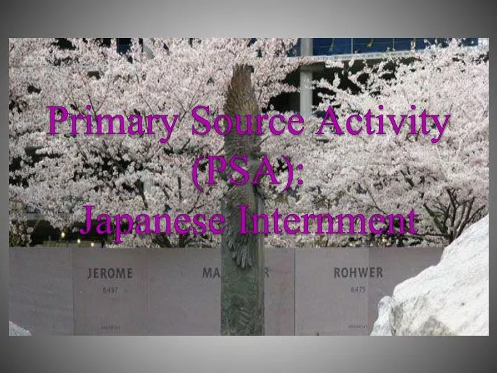 primary source activity psa japanese internment