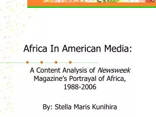 Africa In American Media: