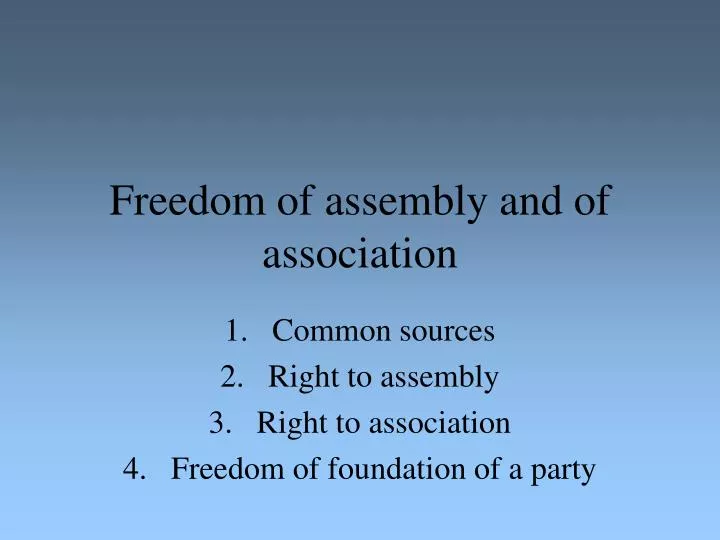 freedom of assembly and of association